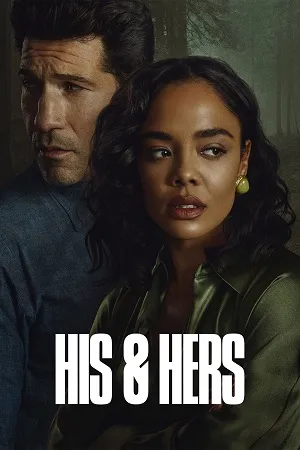 HIS & HERS Season 1 2026 Dual Audio WEB-DL | Dubbed Hindi Movie [ALL EPISODES]