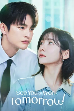 See You at Work Tomorrow! 2026 Season 1 - Korean Audio WEB-DL | Dubbed Hindi Movie [EP - 04 ADDED]
