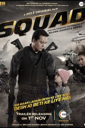 Squad (2021) Dubbed | Dubbed Hindi Movie HDRip [970MB]