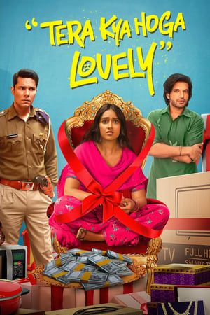 Tera Kya Hoga Lovely 2024 HDTVRip | Dubbed Hindi Movie – 480p – 1080p